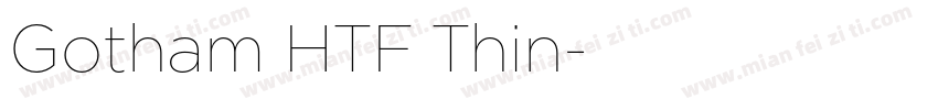 Gotham HTF Thin字体转换
